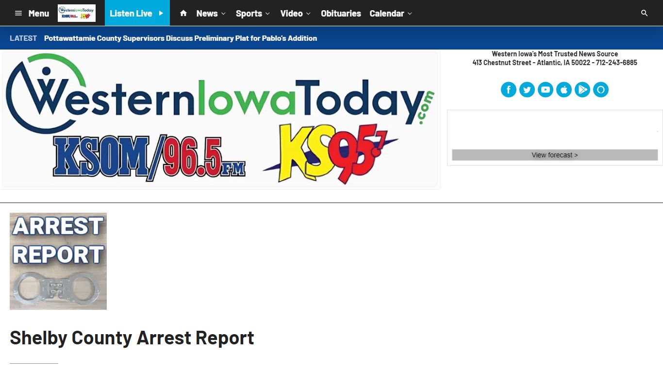 Shelby County Arrest Report | Western Iowa Today 96.5 KSOM KS 95.7 ...